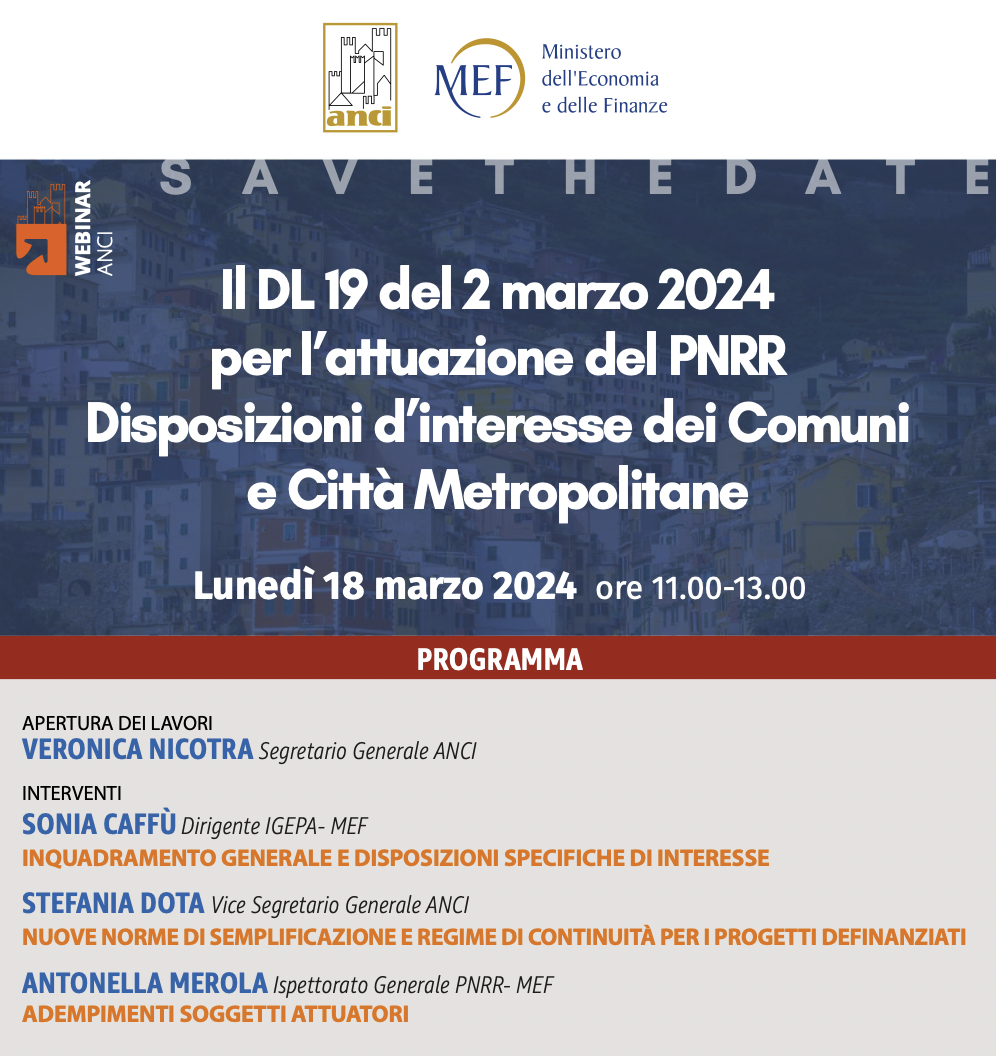 Il DL 19 del 2 marzo 2024 per l’attuazione del PNRR. Disposizioni d’interesse dei Comuni e Città Metropolitane